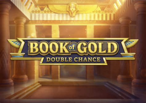 Book Of Gold Double Chance 888 Casino